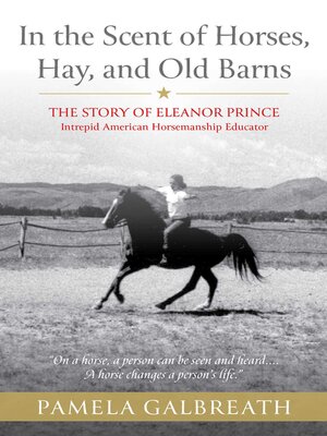 cover image of In the Scent of Horses, Hay and Old Barns